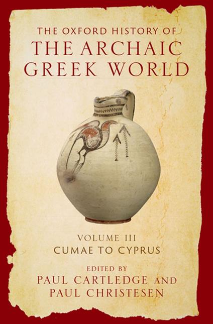 The Oxford History of the Archaic Greek World