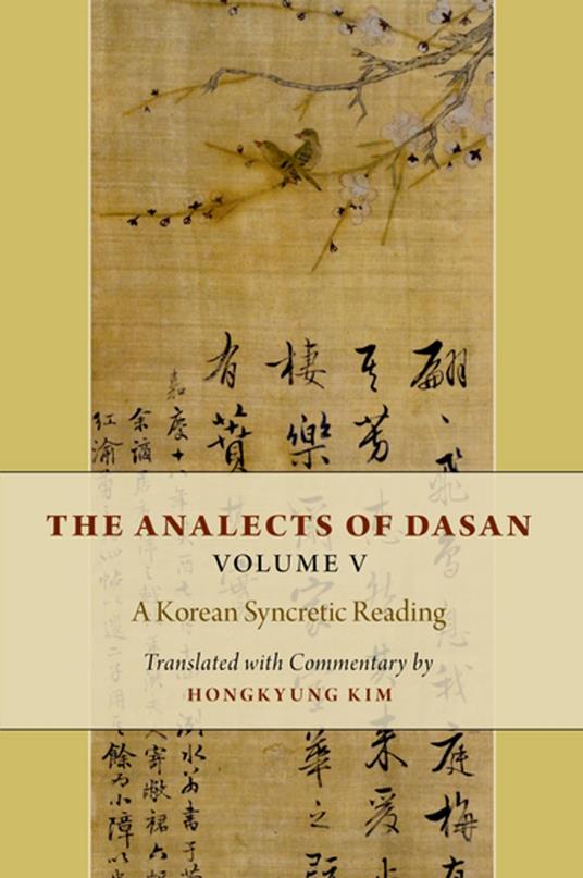 The Analects of Dasan, Volume V