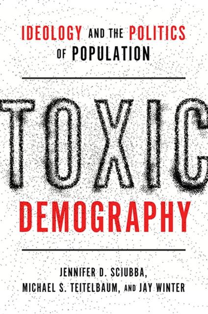 Toxic Demography