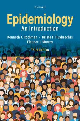 Epidemiology: An Introduction - Kenneth J. Rothman,Krista F. Huybrechts,Eleanor J. Murray - cover