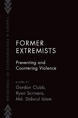 Former Extremists: Preventing and Countering Violence - cover