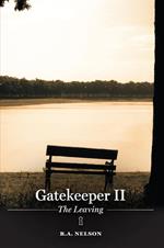 Gatekeeper II - The Leaving