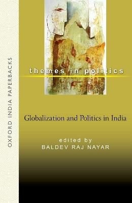 Globalization and Politics in India - cover