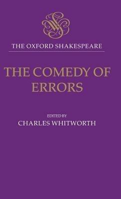 The Oxford Shakespeare: The Comedy of Errors - William Shakespeare - cover