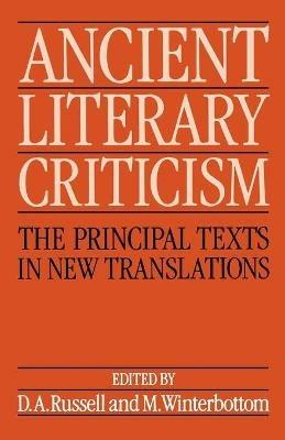 Ancient Literary Criticism: The Principal Texts in New Translations - cover