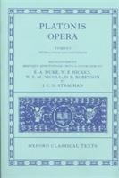 Plato Opera Volume I: Euthyphro, Apologia, Crito, Phaedo, Cratylus, Theaetetus,Sophista, Politicus - cover