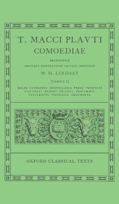 Plautus Comoediae Vol. II: Miles Gloriosus - Fragmenta - cover