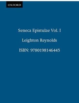 Seneca Epistulae Vol. I - cover