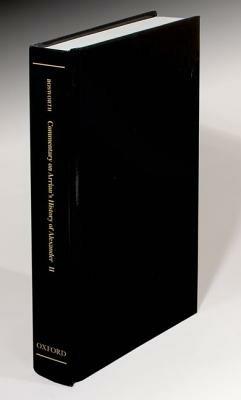 A Historical Commentary on Arrian's History of Alexander: Volume II. Books IV-V - A. B. Bosworth - cover