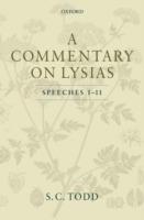A Commentary on Lysias, Speeches 1-11 - S. C. Todd - cover