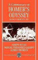 A Commentary on Homer's Odyssey: Volume III: Books XVII-XXIV - Joseph Russo,Manuel Fernandez-Galiano,Alfred Heubeck - cover