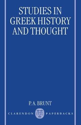 Studies in Greek History and Thought - Brunt - cover