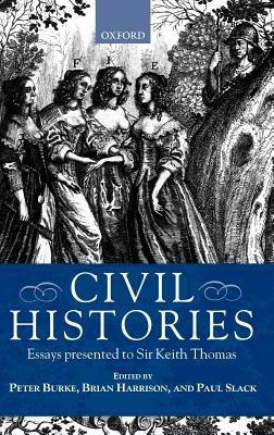Civil Histories: Essays Presented to Sir Keith Thomas - cover