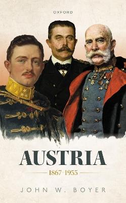 Austria 1867-1955 - John W. Boyer - cover