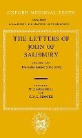 The Letters: Volume II: The Later Letters (1163-1180)