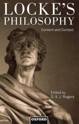 Locke's Philosophy: Content and Context - cover