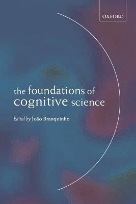 The Foundations of Cognitive Science - cover