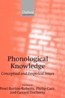 Phonological Knowledge: Conceptual and Empirical Issues - cover