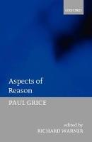 Aspects of Reason - Paul Grice - cover
