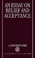 An Essay on Belief and Acceptance - L. Jonathan Cohen - cover