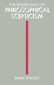The Significance of Philosophical Scepticism