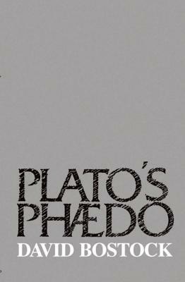 Plato's 'Phaedo' - David Bostock - cover