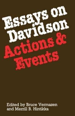 Essays on Davidson: Actions and Events - cover