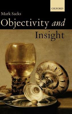 Objectivity and Insight - Mark Sacks - cover