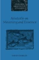Aristotle on Meaning and Essence - David Charles - cover