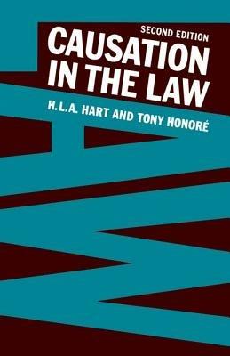 Causation in the Law - H. L. A. Hart,Tony Honoré - cover