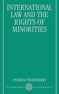 International Law and the Rights of Minorities - Thornberry - cover