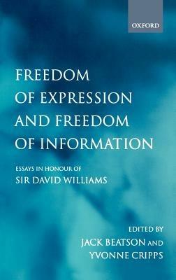 Freedom of Expression and Freedom of Information: Essays in Honour of Sir David Williams - cover
