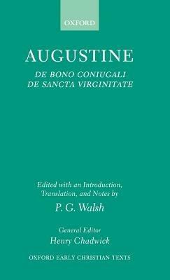 De Bono Coniugali and De Sancta Virginitate - St Augustine - cover