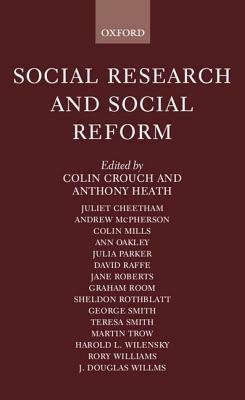 Social Research and Social Reform: Essays in Honour of A. H. Halsey - cover