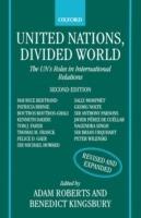 United Nations, Divided World: The UN's Roles in International Relations