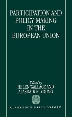 Participation and Policy Making in the European Union - cover