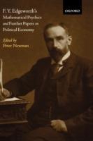 F. Y. Edgeworth's 'Mathematical Psychics' and Further Papers on Political Economy - cover