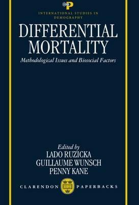 Differential Mortality: Methodological Issues and Biosocial Factors - cover