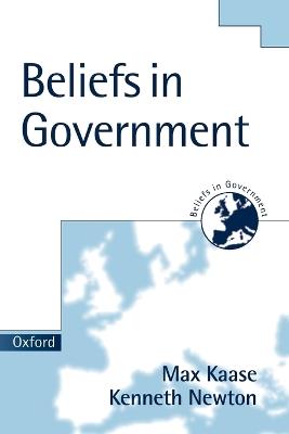 Beliefs in Government - Max Kaase,Kenneth Newton - cover