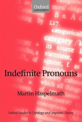 Indefinite Pronouns - Martin Haspelmath - cover