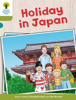 Oxford Reading Tree Biff, Chip and Kipper Stories Decode and Develop: Level 7: Holiday in Japan - Roderick Hunt - cover