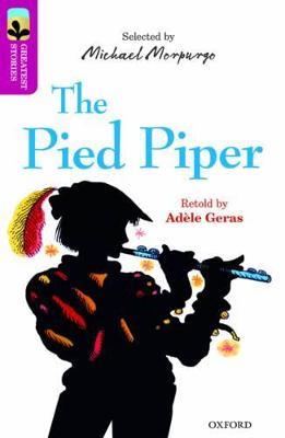 Oxford Reading Tree TreeTops Greatest Stories: Oxford Level 10: The Pied Piper - Adèle Geras - cover