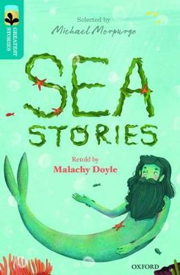 Oxford Reading Tree TreeTops Greatest Stories: Oxford Level 9: Sea Stories - Malachy Doyle - cover