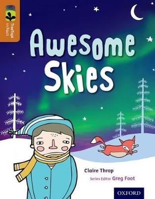 Oxford Reading Tree TreeTops inFact: Level 8: Awesome Skies - Claire Throp - cover