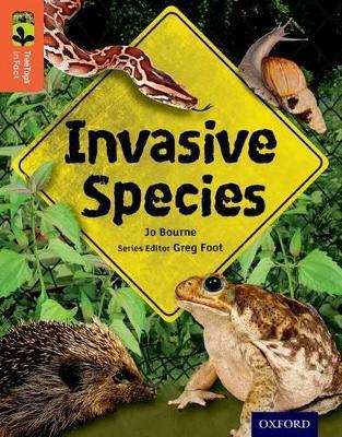 Oxford Reading Tree TreeTops inFact: Level 13: Invasive Species - Jo Bourne - cover