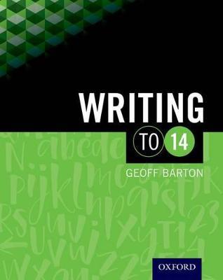 Writing to 14 - Geoff Barton - cover