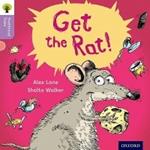 Oxford Reading Tree Traditional Tales: Level 1+: Get the Rat!