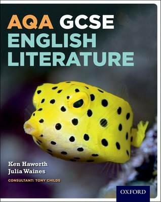 AQA GCSE English Literature: Student Book - Ken Haworth,Julia Waines - cover
