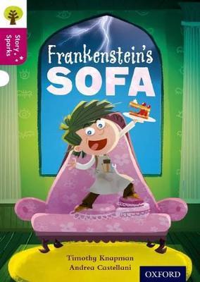 Oxford Reading Tree Story Sparks: Oxford Level  10: Frankenstein's Sofa - Timothy Knapman - cover