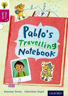 Oxford Reading Tree Story Sparks: Oxford Level 10: Pablo's Travelling Notebook - Cheryl Palin - cover